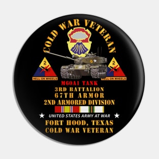 Cold War Vet - 3rd Bn 67th Armor - 2nd AR Div - Ft Hood, TX  - M60A1 Tank w COLD SVC Pin