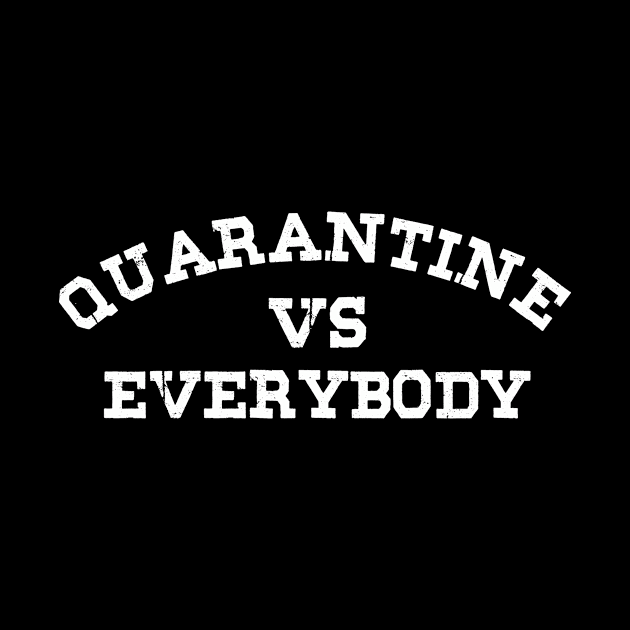 quarantine quarantini social distancing vs everybody black by Aspita