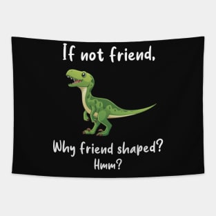 Velociraptor Friend Shaped Tapestry