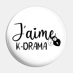 I love K-drama, J'aime le K-drama Pin