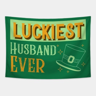Luckiest Husband Ever Tapestry