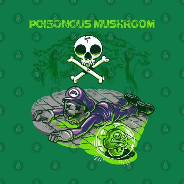 Poisonous Mushroom by Dark Planet Tees