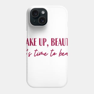 Time to Beast Phone Case