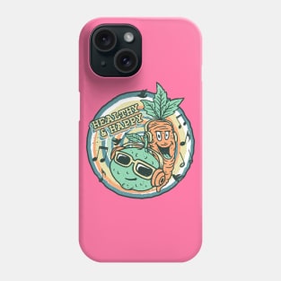 Healthy Happy Phone Case