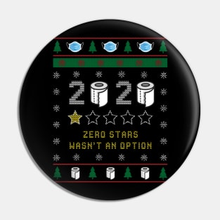 2020 Zero Stars Wasn't An Option, Funny Christmas, Ugly Christmas Gift Pin