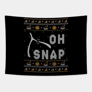 Cool Oh Snap Funny Turkey With Wishbone Thanksgiving Tapestry