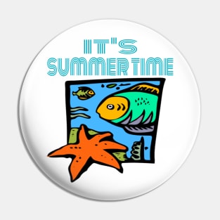 It's Summer time Pin