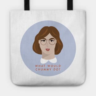 What Would Chummy Do? Tote