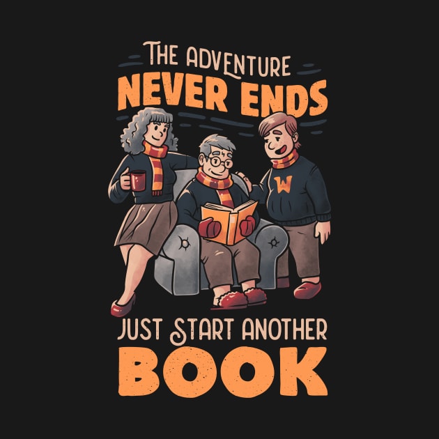 The Adventure Never Ends Just Start Another Book by Tobe Fonseca by Tobe_Fonseca