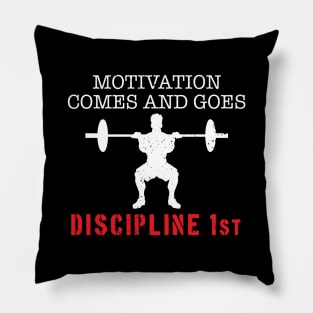 Discipline First Pillow