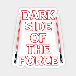 Dark Side of The Force Magnet