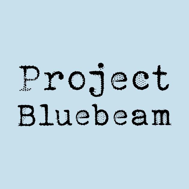 Project Bluebeam by Macroaggressions