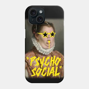 PSYCHO SOCIAL Phone Case