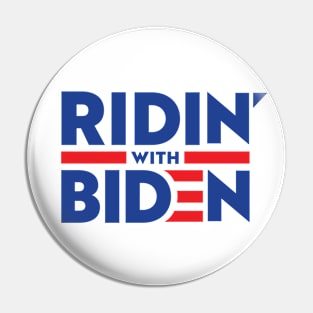 Ridin With Biden Pin