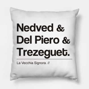 The Legends Of La Vecchia Signora VII Pillow