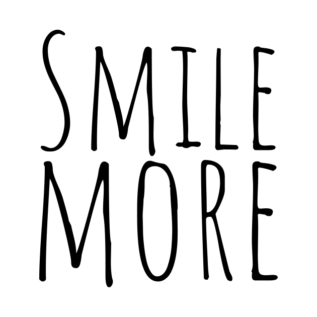 smile more by crazytshirtstore