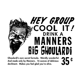 Drink a Manners Big Ghoulardi! Cleveland T-Shirt