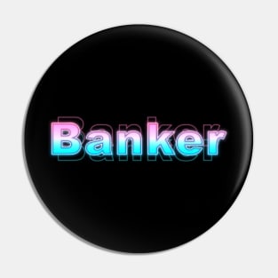 Banker Pin