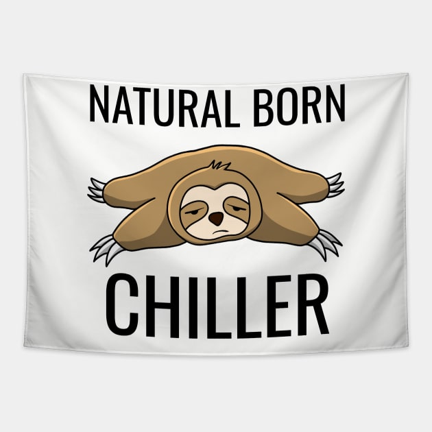 NATURAL BORN,CHILLER Tapestry by busines_night