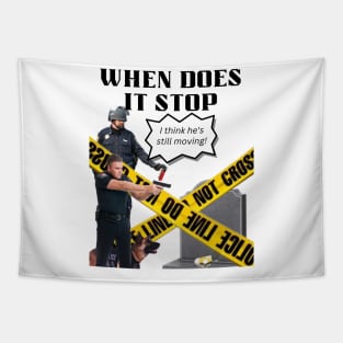 When Does It Stop T-shirt Mug Coffee Mug Apparel Hoodie Sticker Gift Tapestry