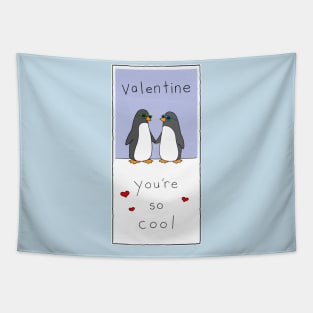 Valentine - You're so cool Tapestry