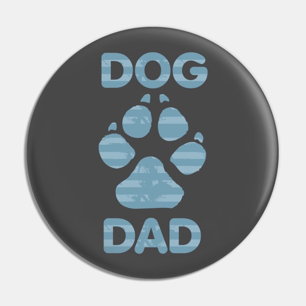 Dog Dad Pin by Dale Preston Design