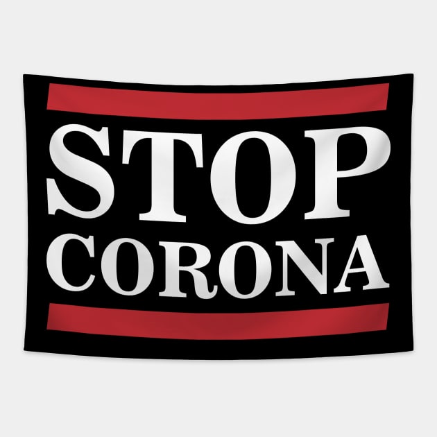 STOP CORONA Tapestry by BK55