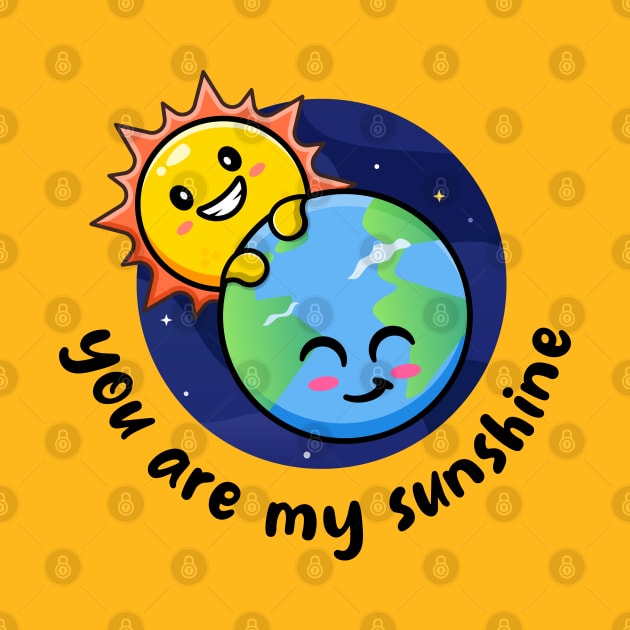 You are my sunshine (on light colors) by Messy Nessie