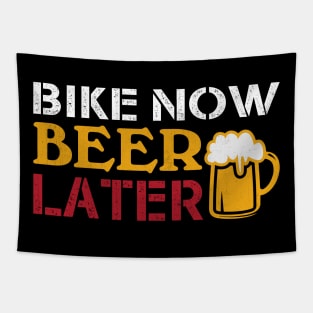 Bike Now Beer Later Cycling and Beer Gift Tapestry