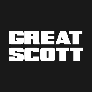 Great Scott! T-Shirt