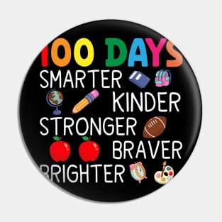 Smarter Kinder Stronger Brighter 100 Days Of School Teacher Pin