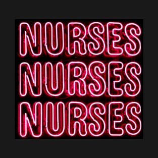 NURSES x3 T-Shirt