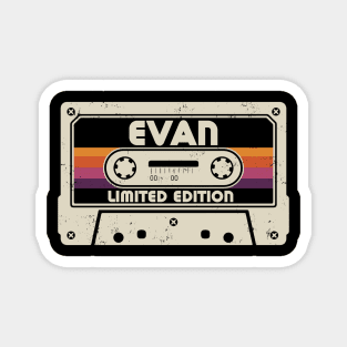 Evan Name Limited Edition Magnet