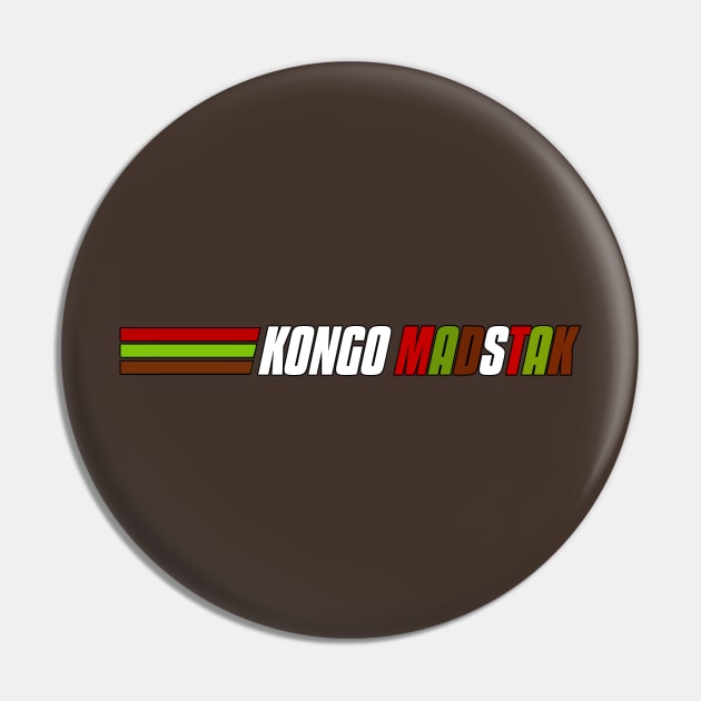 Kongo MadStak (G.I.Type) Pin by Teeznutz