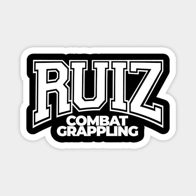 Ruiz Combat Grappling (White Text) Magnet by Ruiz Combat Grappling