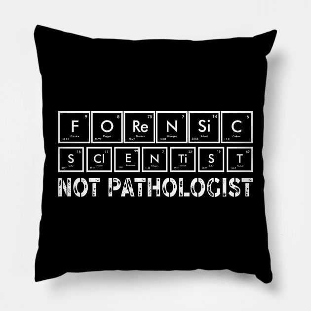 Forensic Scientist Forensics Pillow by BOOBYART