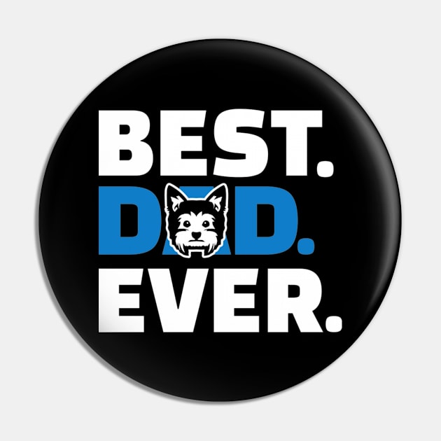 Yorkie Dad Pin by Designzz