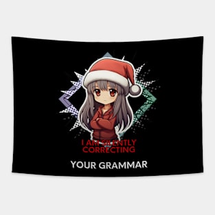 I Am Silently Correcting Your Grammar Tapestry