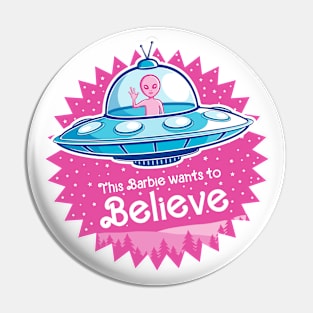 Pink Alien Wants to Believe blue UFO version Pin