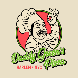 Daddy Green's Pizza T-Shirt