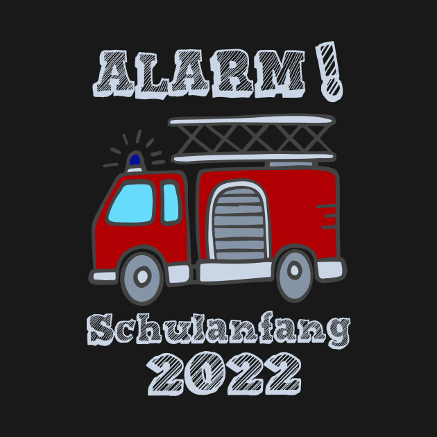 Schulstart Kinder Alarm Schulkind 2022 1 Klasse T shirt by chilla09