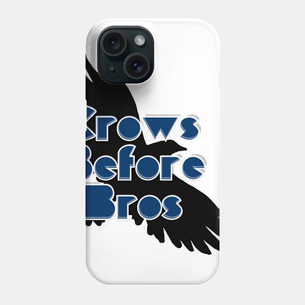 Crows Before Bros Phone Case by trubble