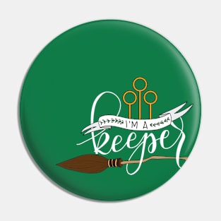 White 'I'm A Keeper' Pun - Green Pin