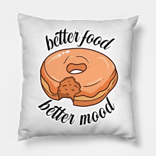 Better Food Better Mood Pillow