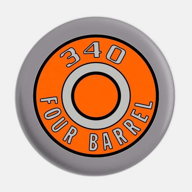Mighty Mopar 340 4-Barrel Pie Plate Pin by RGDesignIT
