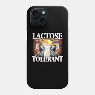 Lactose Tolerant Phone Case