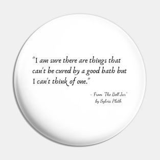 A Quote from "The Bell Jar" by Sylvia Plath Pin