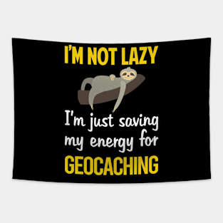 Funny Lazy Geocaching Geocache Geocacher Tapestry