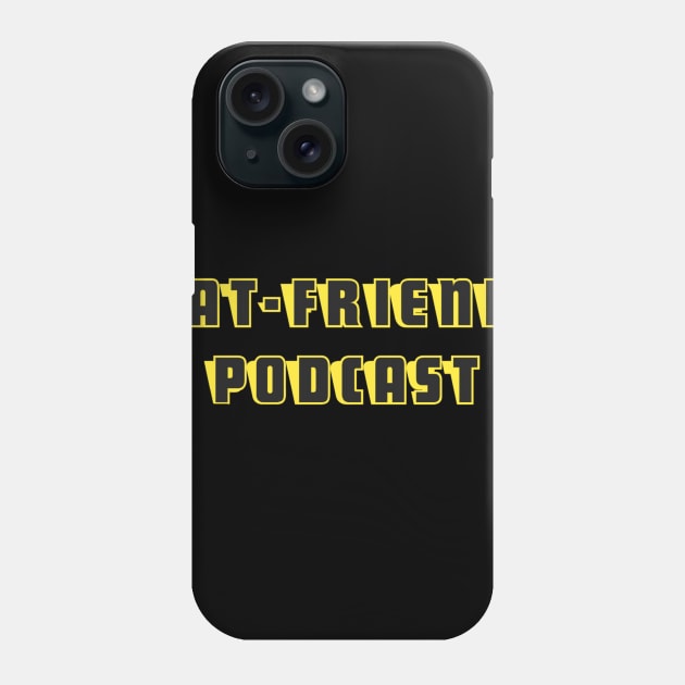 Bat-Friends Podcast Logo Phone Case by Fortress Comics