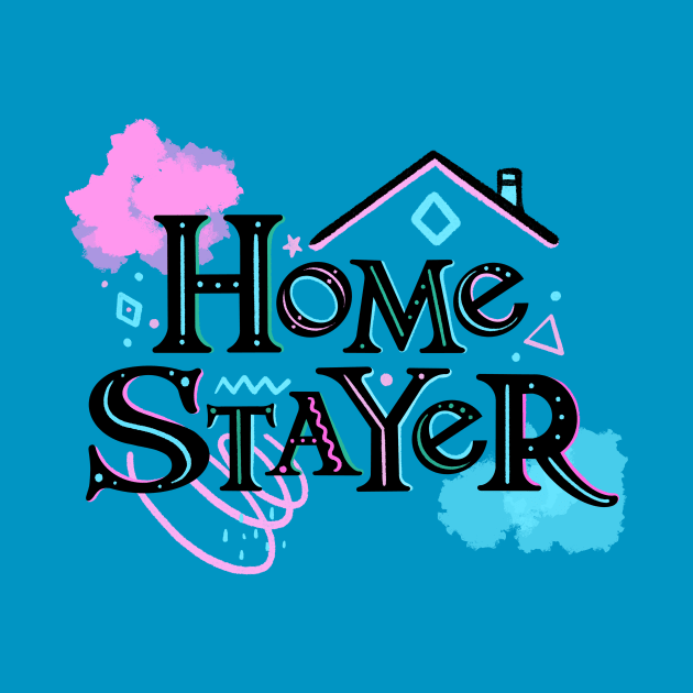 Home Stayer by DaryaGrodsk